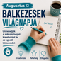 Augusztus 13 – Balkezesek világnapja