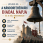 Július 22 – A nándorfehérvári diadal napja és a déli harangszó
