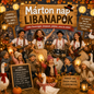 November 11 - Márton nap, Libanapok