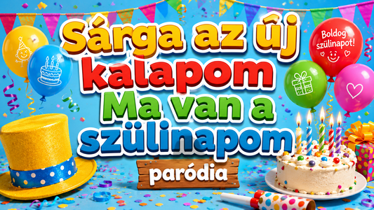 Tilu és Én - Sárga az új kalapom Ma van a szülinapom paródia