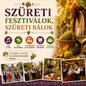 Szüreti fesztiválok, szüreti bálok